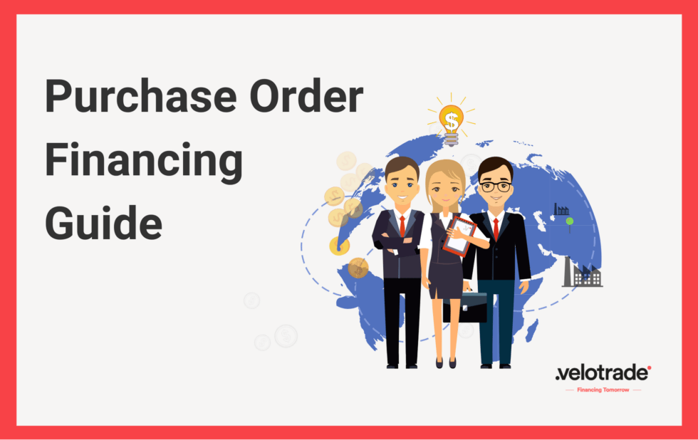 What is Purchase Order Financing? Our guide explains the process, and benefits in greater detail.